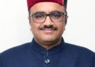 प्रदेश में शीघ्र होगी 500 एलोपैथिक तथा 200 आयुर्वेदिक चिकित्सकों की नियुक्ति