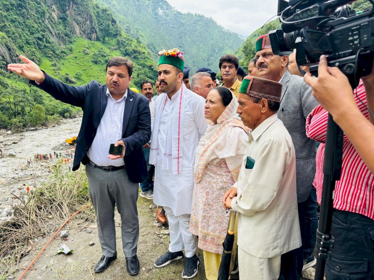 समेज में दो वैली ब्रिज किए जाएंगे स्थापित, अतिरिक्त मशीनरी की जाएगी तैनात - विक्रमादित्य सिंह