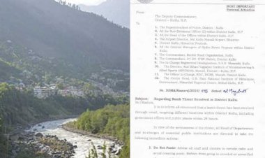 कुल्लू जिले में बम धमाको  की धमकी..प्रशासन ने  जारी किया अलर्ट