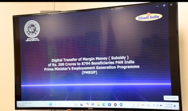 केवीआईसी ने पीएमईजीपी के अंतर्गत 8794 लाभार्थियों को 300 करोड़ रुपये की मार्जिन मनी सब्सिडी वितरित की