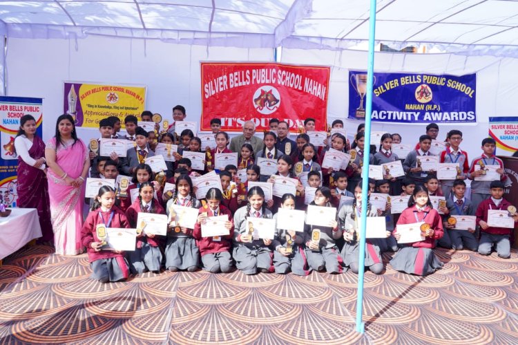 नाहन : सिल्वर बेल्स पब्लिक स्कूल में वार्षिक पुरस्कार वितरण समारोह का आयोजन, मेधावी छात्र - छात्राओं को किया गया सम्मानित