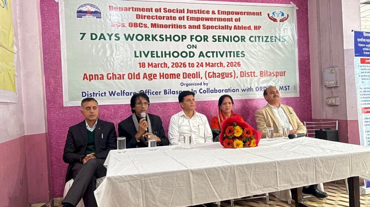 अपना घर वृद्धाश्रम दयोली में वरिष्ठ नागरिकों के लिए 7 दिवसीय जीविकोपार्जन कार्यशाला शुरू